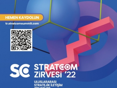 Uluslararası Stratejik İletişim Zirvesi 2022 (Stratcom Summit 2022)